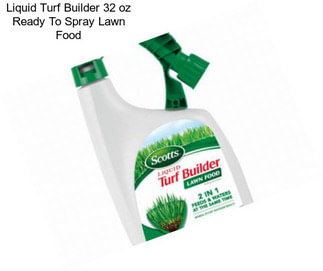 Liquid Turf Builder 32 oz Ready To Spray Lawn Food