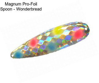 Magnum Pro-Foil Spoon - Wonderbread