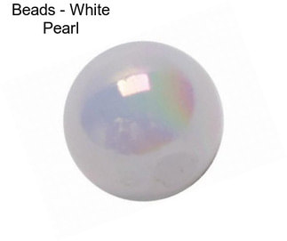 Beads - White Pearl