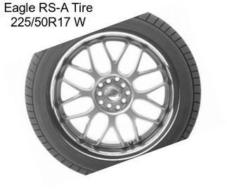 Eagle RS-A Tire 225/50R17 W