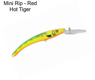 Mini Rip - Red Hot Tiger