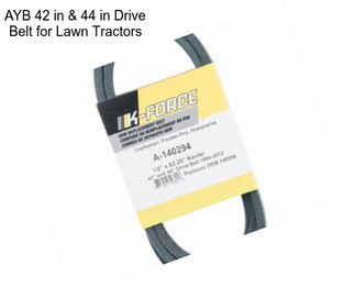 AYB 42 in & 44 in Drive Belt for Lawn Tractors