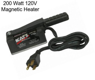 200 Watt 120V Magnetic Heater