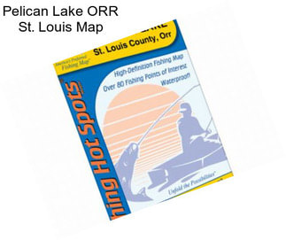 Pelican Lake ORR St. Louis Map