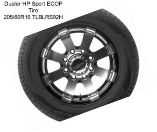 Dueler HP Sport ECOP Tire 205/60R16 TLBLRS92H