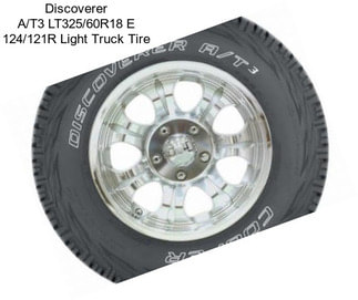 Discoverer A/T3 LT325/60R18 E 124/121R Light Truck Tire