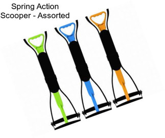 Spring Action Scooper - Assorted