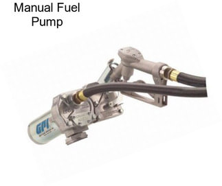 Manual Fuel Pump