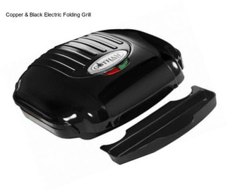 Copper & Black Electric Folding Grill