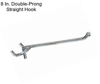8 In. Double-Prong Straight Hook