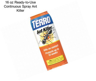 16 oz Ready-to-Use Continuous Spray Ant Killer