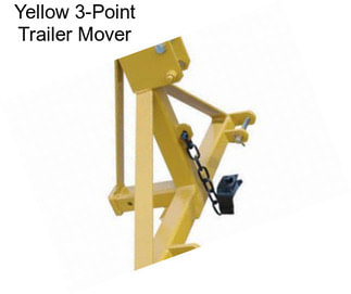 Yellow 3-Point Trailer Mover