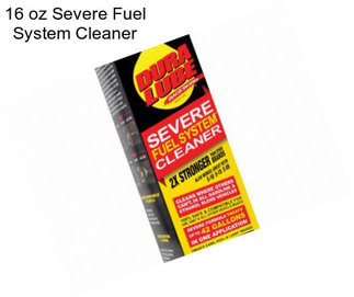 16 oz Severe Fuel System Cleaner