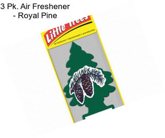 3 Pk. Air Freshener - Royal Pine