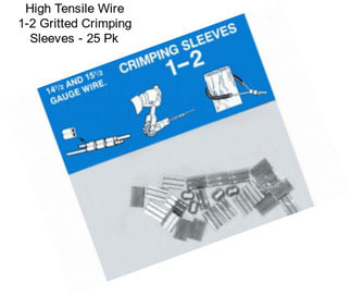 High Tensile Wire 1-2 Gritted Crimping Sleeves - 25 Pk