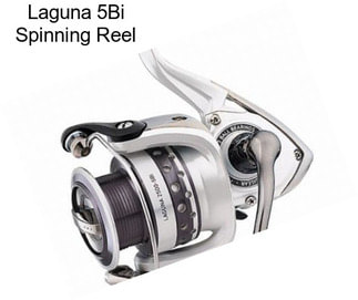 Laguna 5Bi Spinning Reel