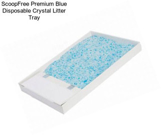 ScoopFree Premium Blue Disposable Crystal Litter Tray