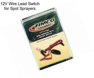 12V Wire Lead Switch for Spot Sprayers