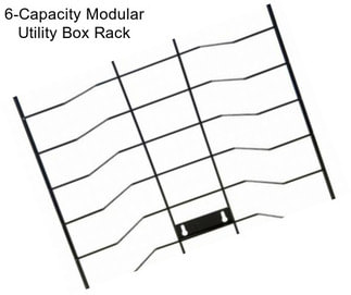 6-Capacity Modular Utility Box Rack