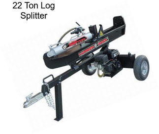 22 Ton Log Splitter