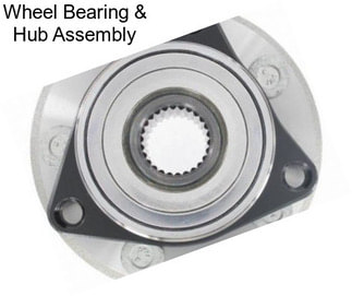 Wheel Bearing & Hub Assembly