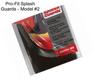 Pro-Fit Splash Guards - Model #2