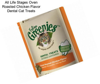 All Life Stages Oven Roasted Chicken Flavor Dental Cat Treats