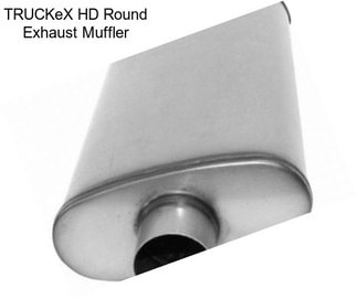TRUCKeX HD Round Exhaust Muffler