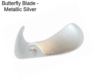 Butterfly Blade - Metallic Silver