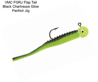VMC FGRJ Flap Tail Black Chartreuse Glow Panfish Jig
