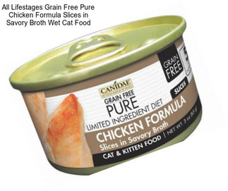 All Lifestages Grain Free Pure Chicken Formula Slices in Savory Broth Wet Cat Food