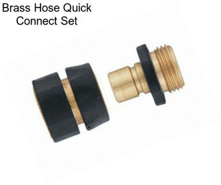 Brass Hose Quick Connect Set