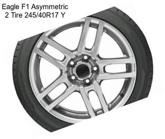 Eagle F1 Asymmetric 2 Tire 245/40R17 Y