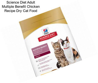 Science Diet Adult Multiple Benefit Chicken Recipe Dry Cat Food