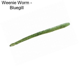 Weenie Worm - Bluegill