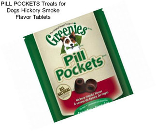 PILL POCKETS Treats for Dogs Hickory Smoke Flavor Tablets
