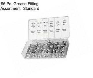 96 Pc. Grease Fitting Assortment -Standard