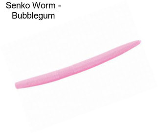 Senko Worm - Bubblegum