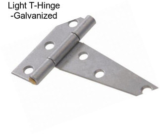Light T-Hinge -Galvanized