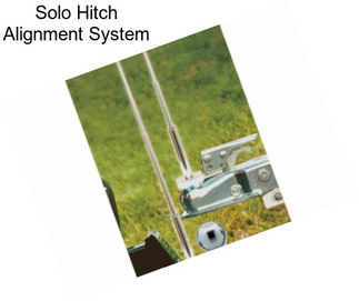 Solo Hitch Alignment System