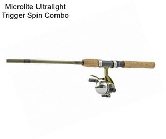 Microlite Ultralight Trigger Spin Combo