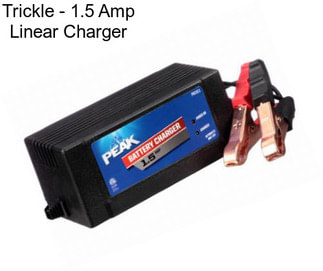 Trickle - 1.5 Amp Linear Charger