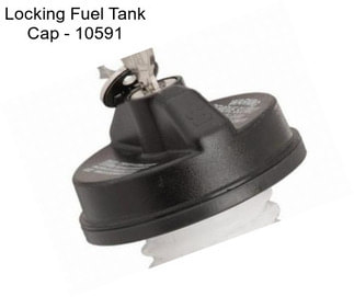 Locking Fuel Tank Cap - 10591