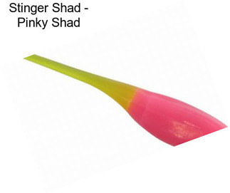 Stinger Shad - Pinky Shad