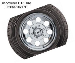 Discoverer HT3 Tire LT265/70R17E