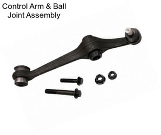 Control Arm & Ball Joint Assembly