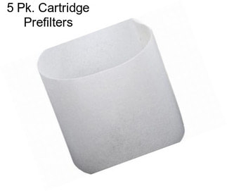 5 Pk. Cartridge Prefilters