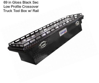 69 in Gloss Black Sec Low Profile Crossover Truck Tool Box w/ Rail