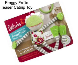 Froggy Frolic Teaser Catnip Toy