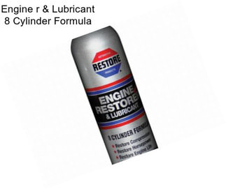 Engine r & Lubricant 8 Cylinder Formula